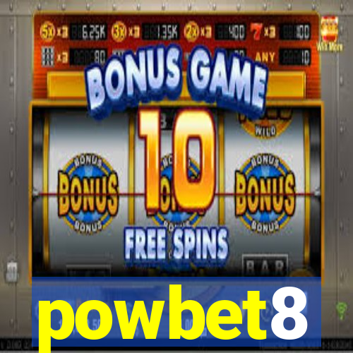 powbet8