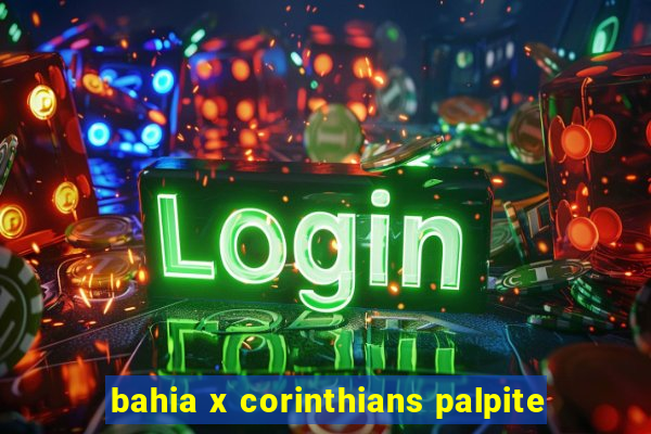 bahia x corinthians palpite