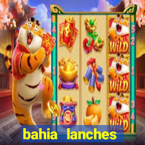 bahia lanches franca santa efigenia telefone