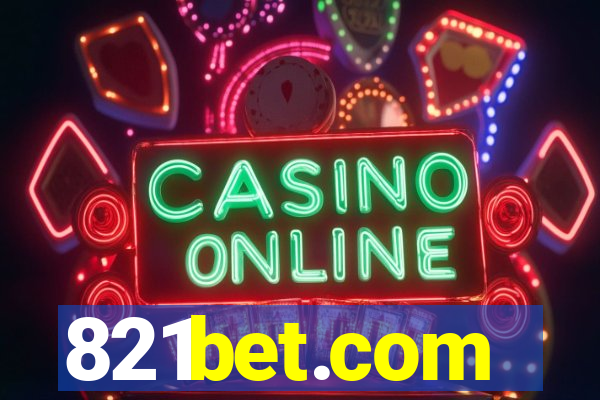 821bet.com