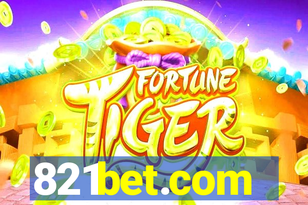 821bet.com