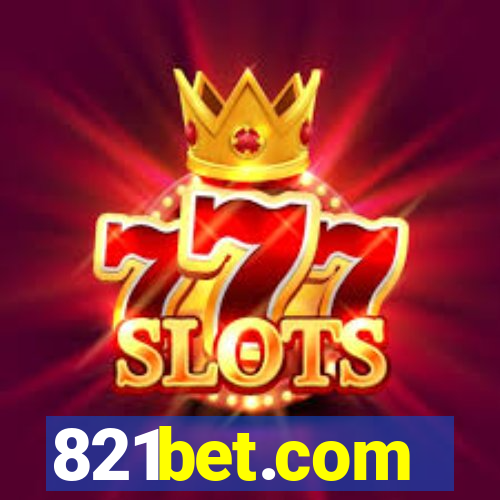 821bet.com