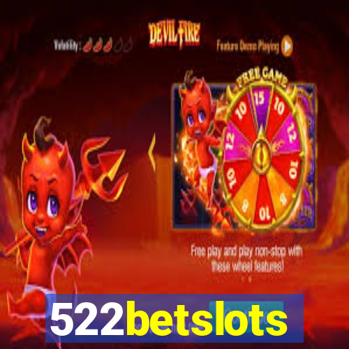 522betslots