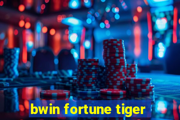 bwin fortune tiger