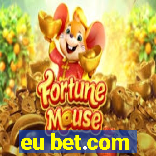 eu bet.com