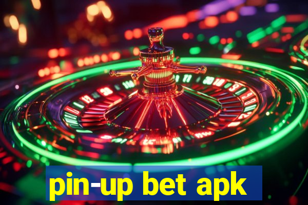 pin-up bet apk