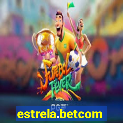 estrela.betcom