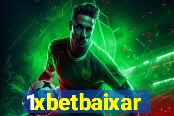 1xbetbaixar