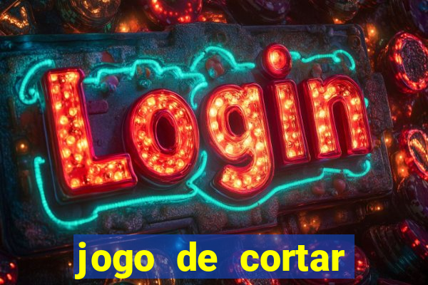 jogo de cortar fruta paga mesmo