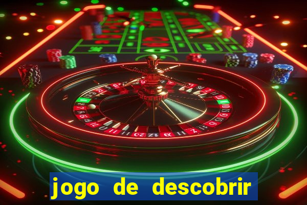 jogo de descobrir o pais