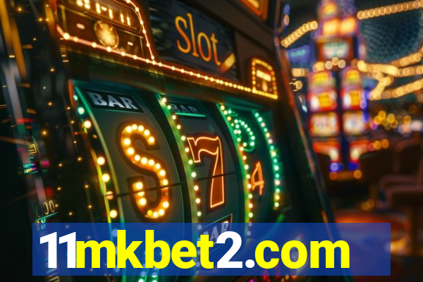 11mkbet2.com