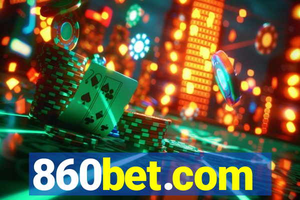 860bet.com