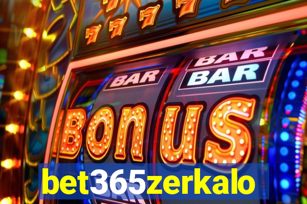 bet365zerkalo