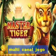 multi canal jogo do flamengo