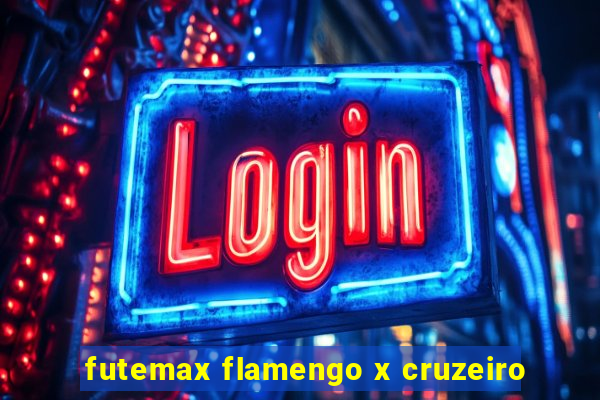 futemax flamengo x cruzeiro