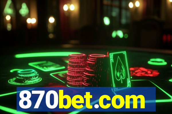 870bet.com