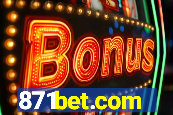 871bet.com