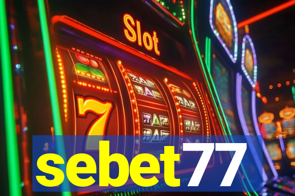 sebet77