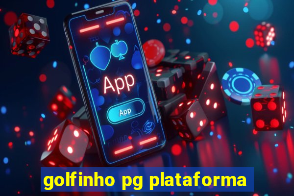 golfinho pg plataforma