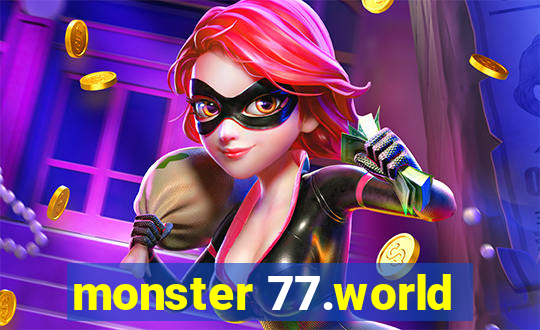 monster 77.world