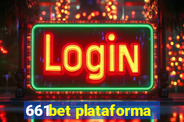 661bet plataforma