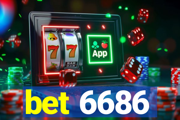 bet 6686