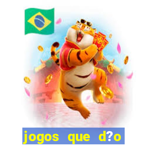 jogos que d?o dinheiro de verdade sem precisar depositar