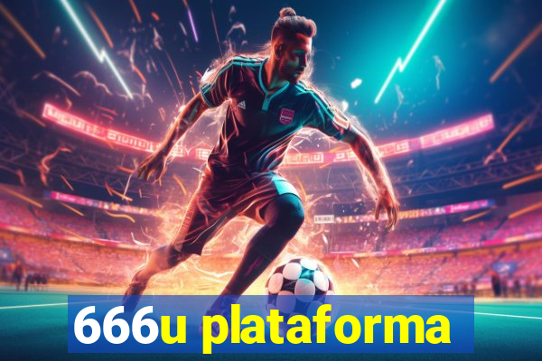 666u plataforma