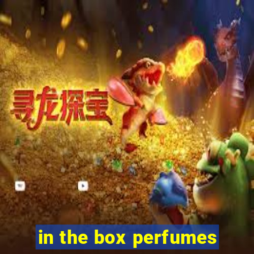 in the box perfumes