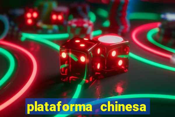 plataforma chinesa de slots