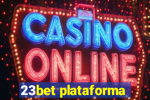 23bet plataforma