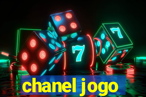 chanel jogo