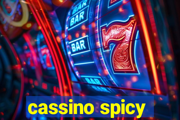 cassino spicy