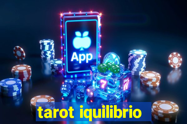 tarot iquilibrio