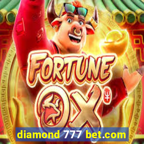 diamond 777 bet.com