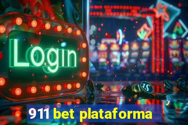 911 bet plataforma