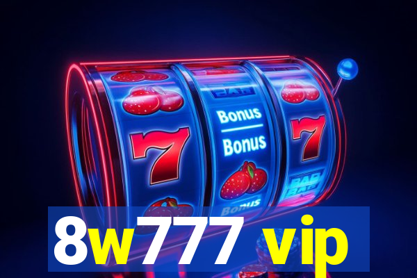 8w777 vip