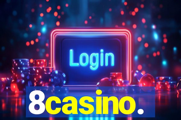 8casino.