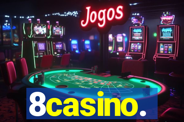 8casino.