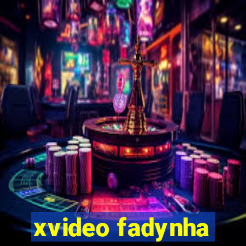 xvideo fadynha