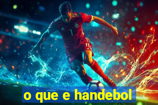 o que e handebol