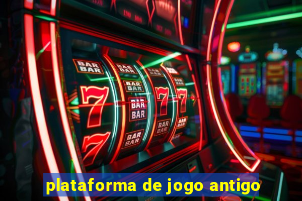 plataforma de jogo antigo