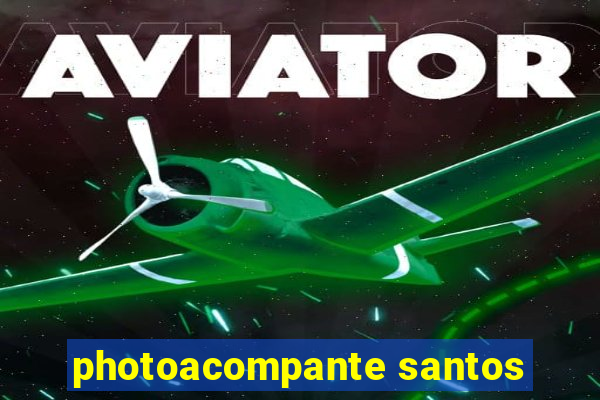 photoacompante santos