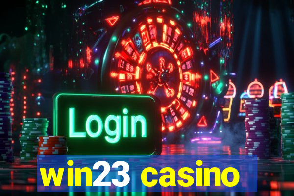 win23 casino