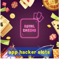 app hacker slots