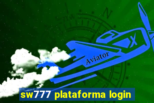 sw777 plataforma login