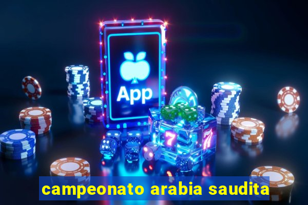 campeonato arabia saudita