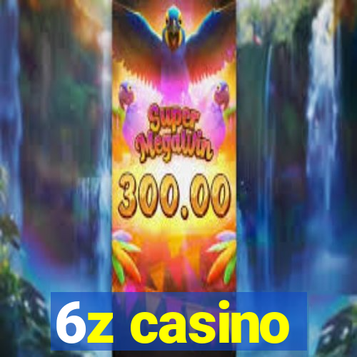 6z casino