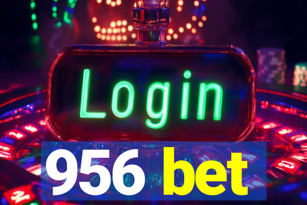 956 bet