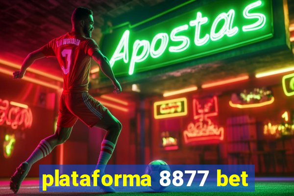 plataforma 8877 bet